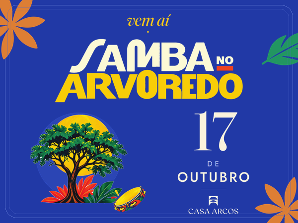 Flyer do evento Samba no Arvoredo — 17 de outubro, na Casa Arcos